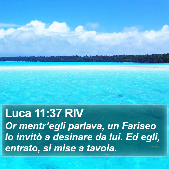 Luca 11:37 RIV Bible Study