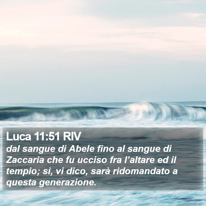 Luca 11:51 RIV Bible Study