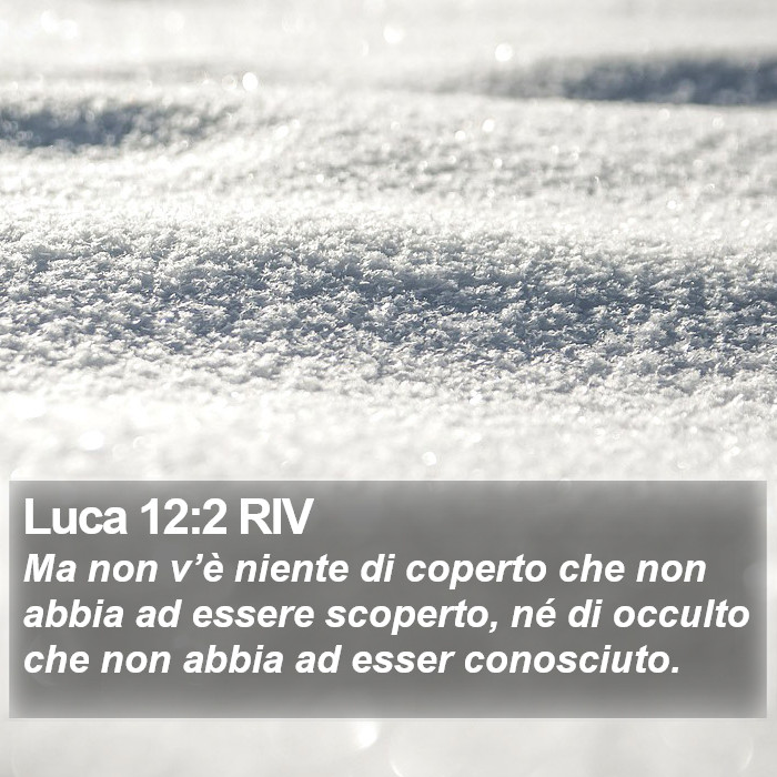Luca 12:2 RIV Bible Study