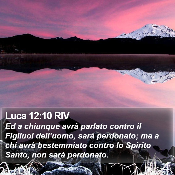 Luca 12:10 RIV Bible Study