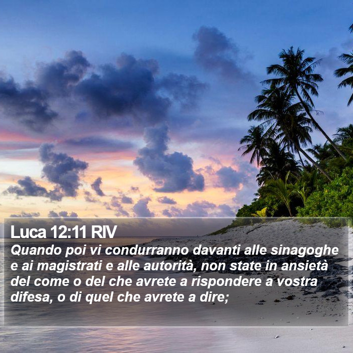Luca 12:11 RIV Bible Study