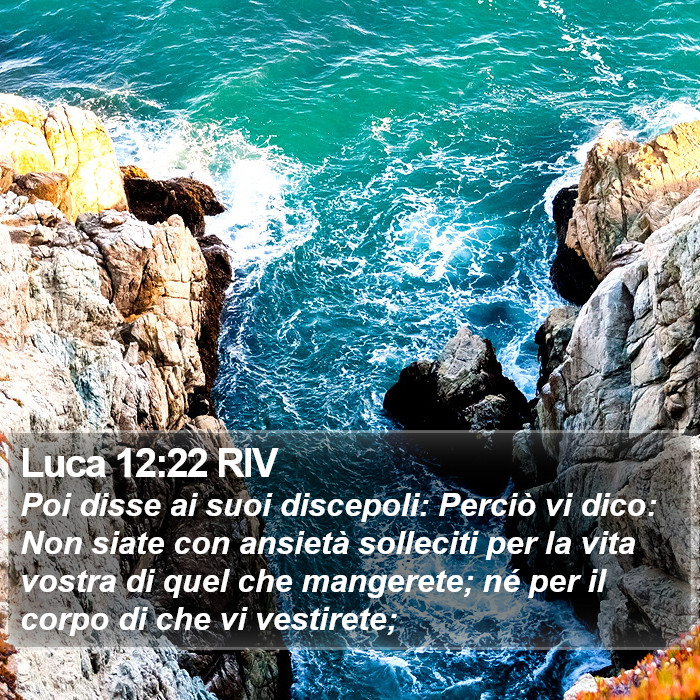 Luca 12:22 RIV Bible Study