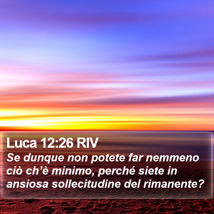 Luca 12:26 RIV Bible Study