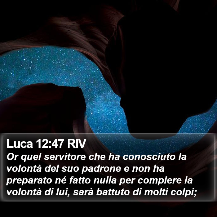 Luca 12:47 RIV Bible Study
