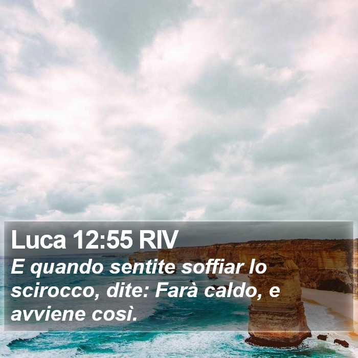 Luca 12:55 RIV Bible Study