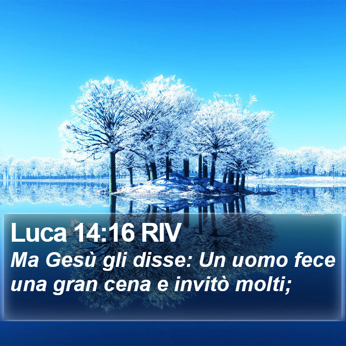Luca 14:16 RIV Bible Study