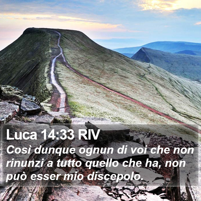 Luca 14:33 RIV Bible Study