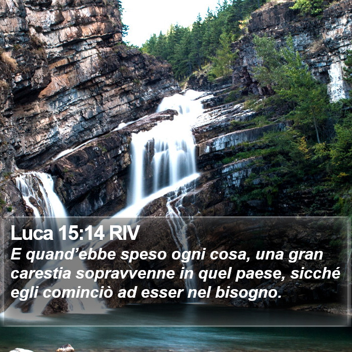 Luca 15:14 RIV Bible Study