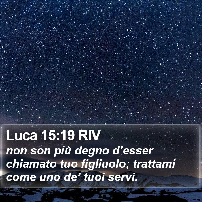 Luca 15:19 RIV Bible Study