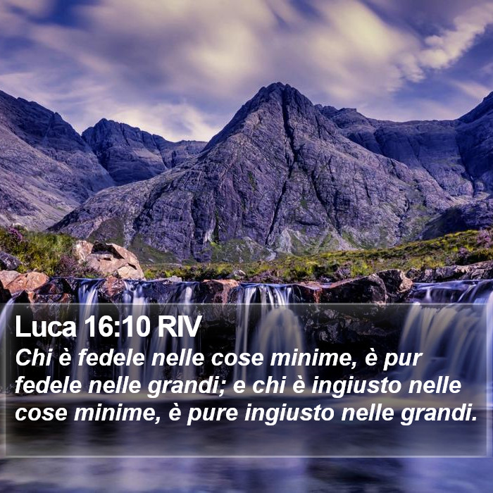 Luca 16:10 RIV Bible Study