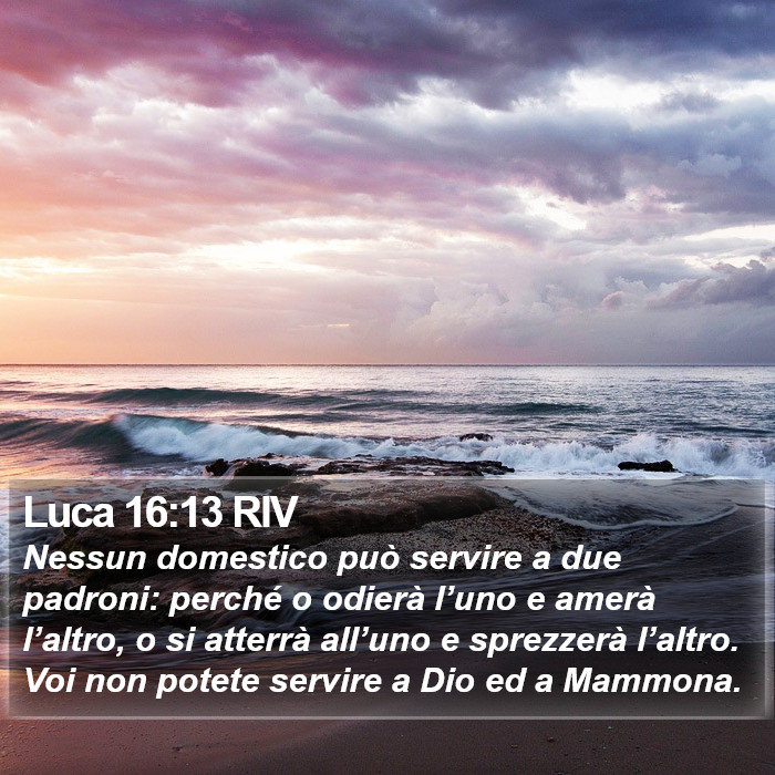 Luca 16:13 RIV Bible Study