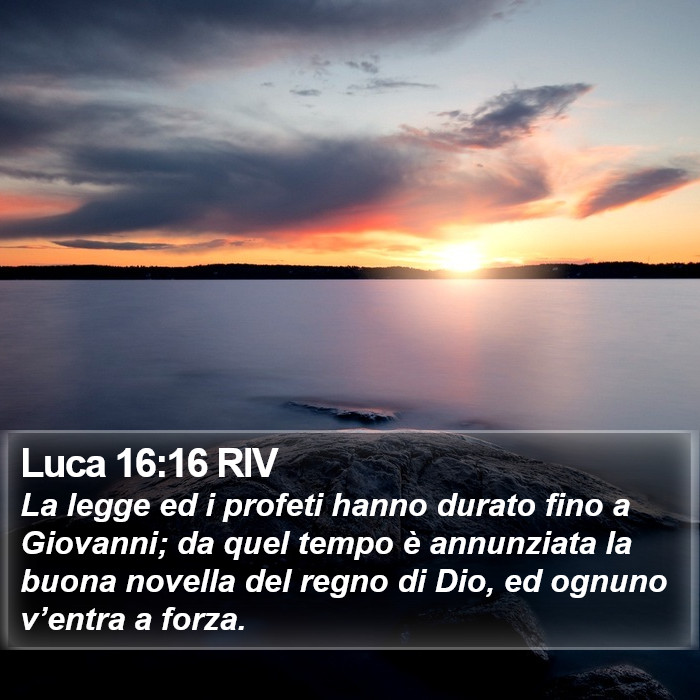 Luca 16:16 RIV Bible Study