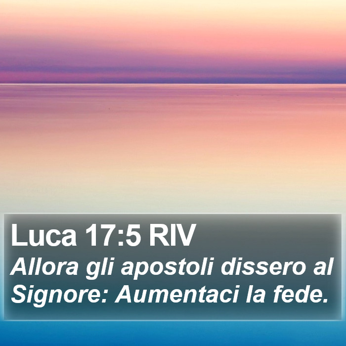 Luca 17:5 RIV Bible Study