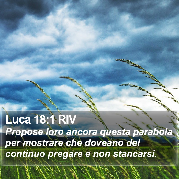 Luca 18:1 RIV Bible Study