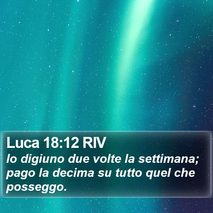 Luca 18:12 RIV Bible Study