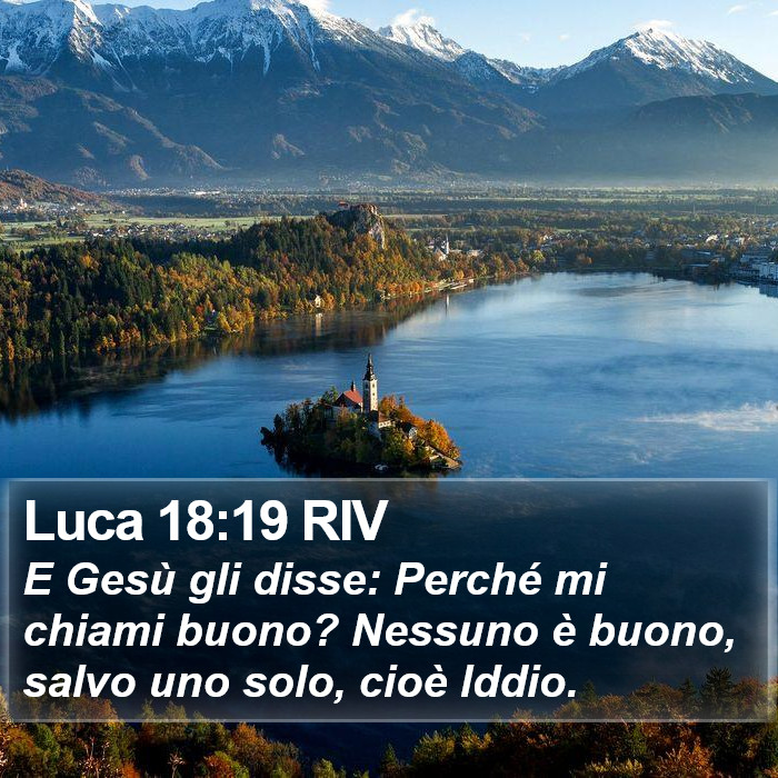 Luca 18:19 RIV Bible Study