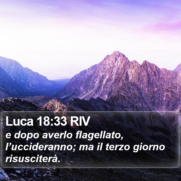 Luca 18:33 RIV Bible Study