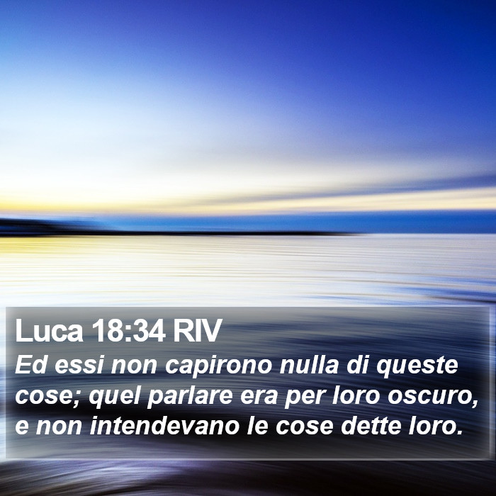Luca 18:34 RIV Bible Study