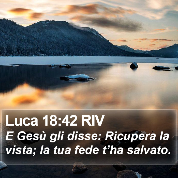 Luca 18:42 RIV Bible Study