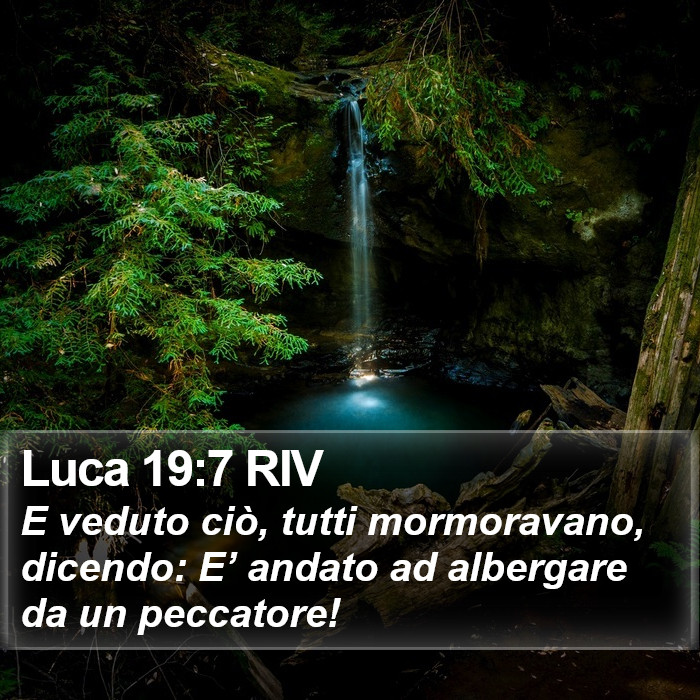 Luca 19:7 RIV Bible Study