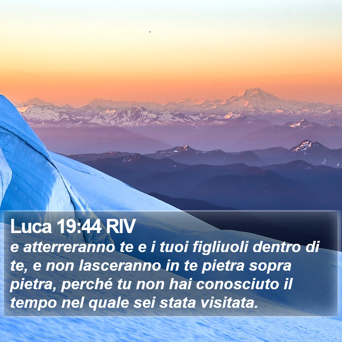 Luca 19:44 RIV Bible Study
