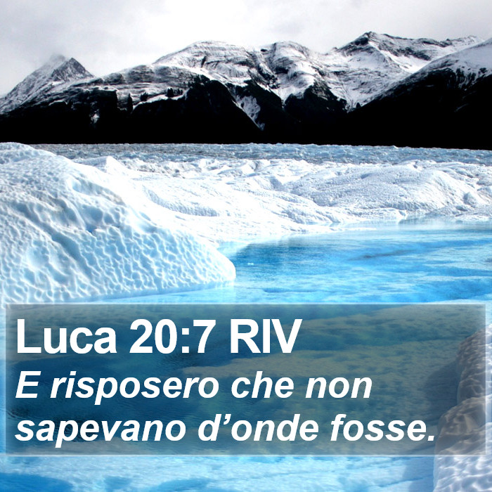 Luca 20:7 RIV Bible Study