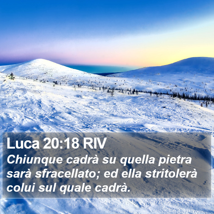 Luca 20:18 RIV Bible Study