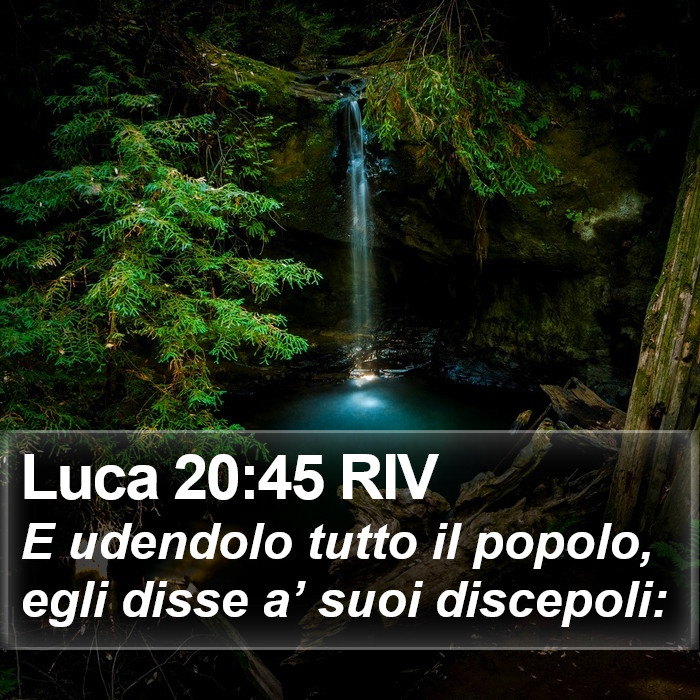 Luca 20:45 RIV Bible Study