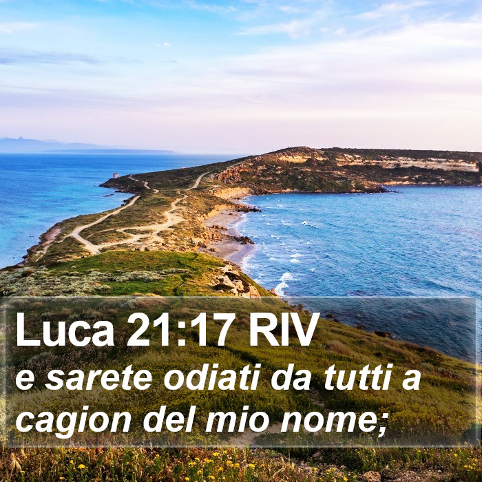 Luca 21:17 RIV Bible Study