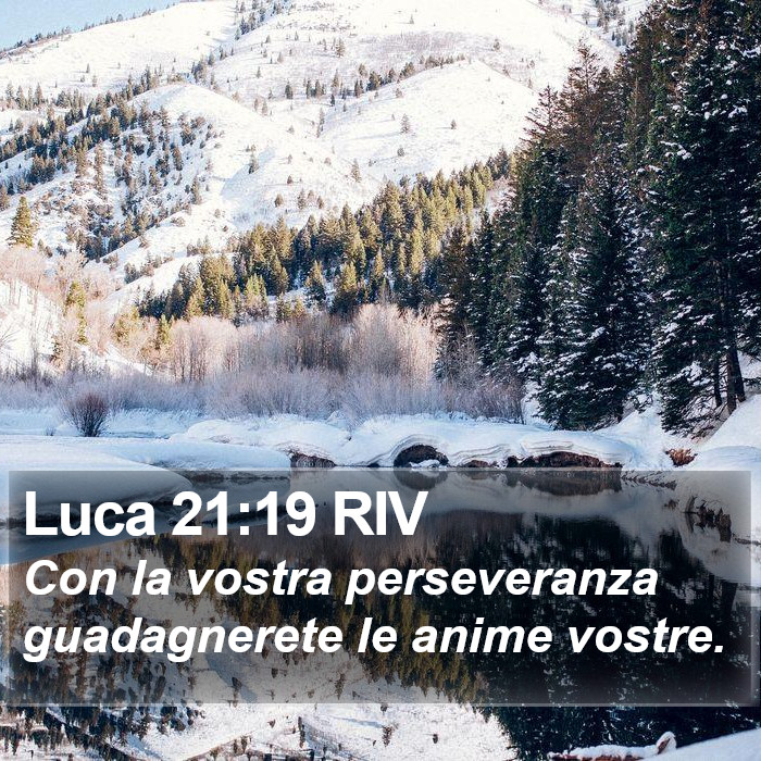 Luca 21:19 RIV Bible Study