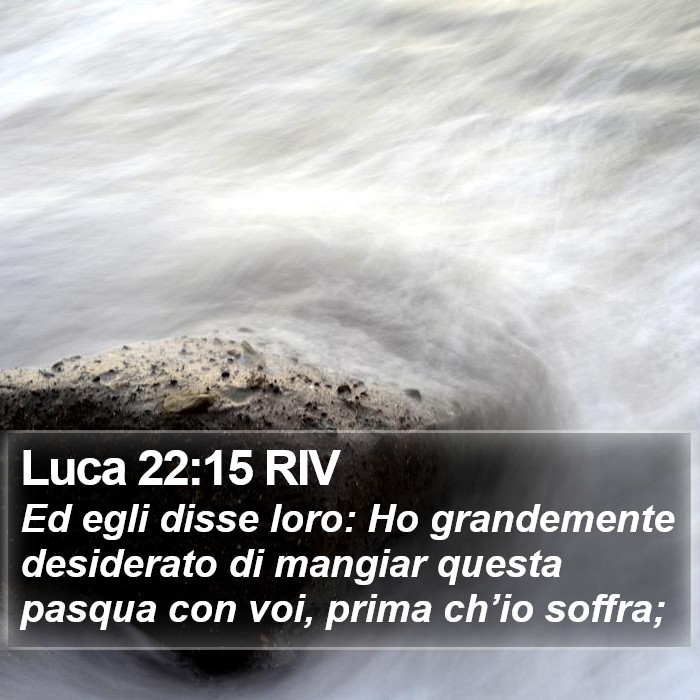 Luca 22:15 RIV Bible Study