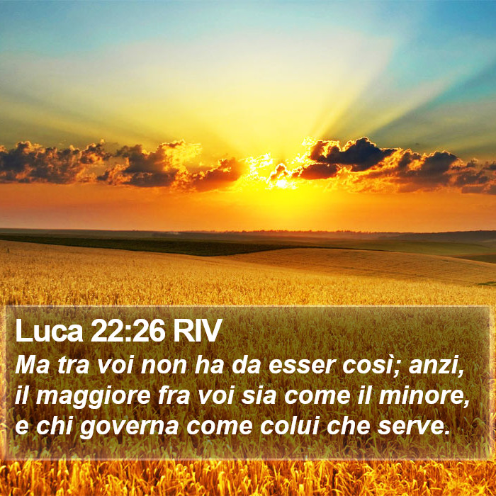 Luca 22:26 RIV Bible Study