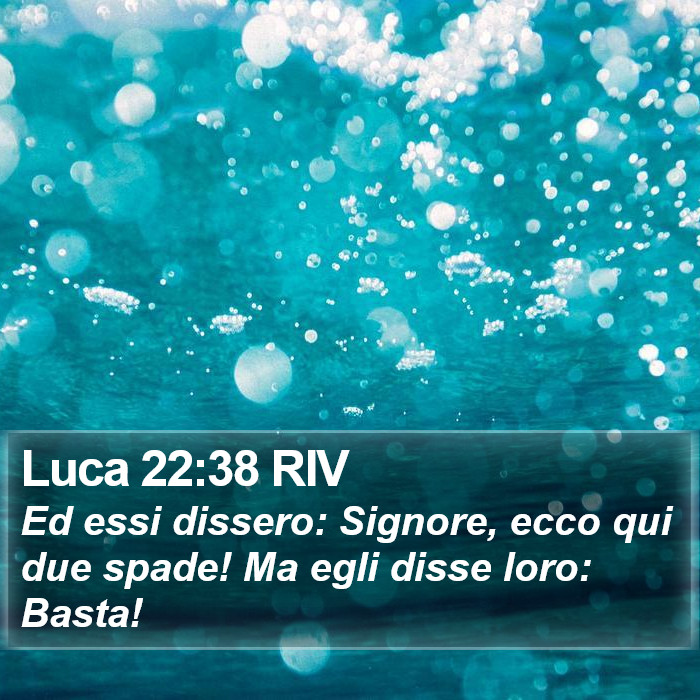 Luca 22:38 RIV Bible Study