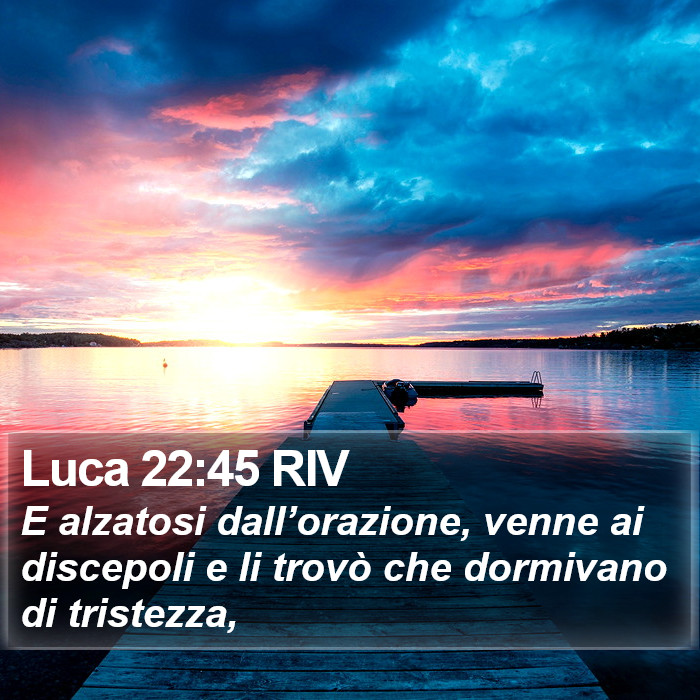 Luca 22:45 RIV Bible Study