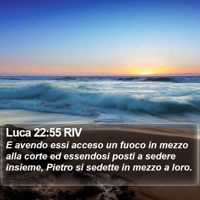 Luca 22:55 RIV Bible Study