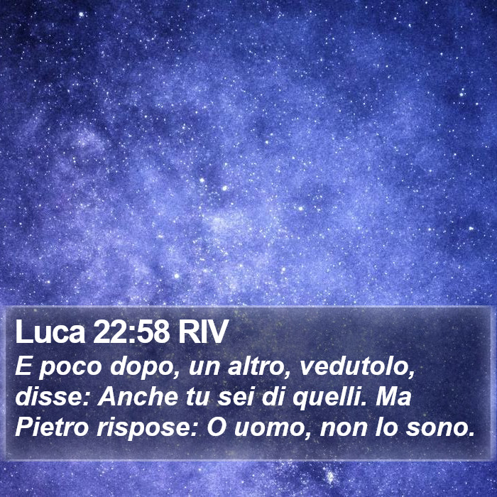 Luca 22:58 RIV Bible Study