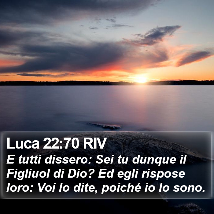 Luca 22:70 RIV Bible Study