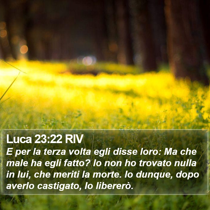 Luca 23:22 RIV Bible Study