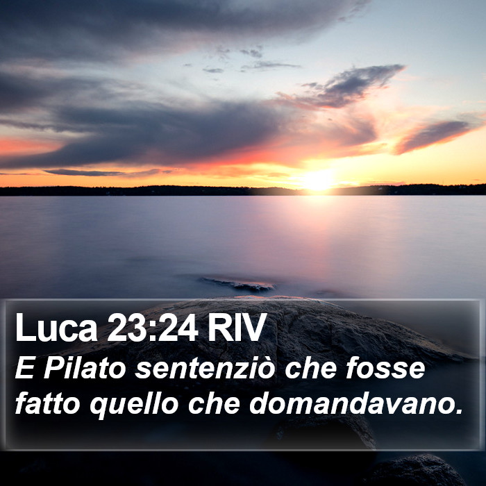 Luca 23:24 RIV Bible Study