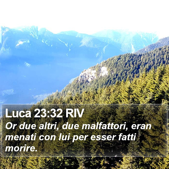 Luca 23:32 RIV Bible Study