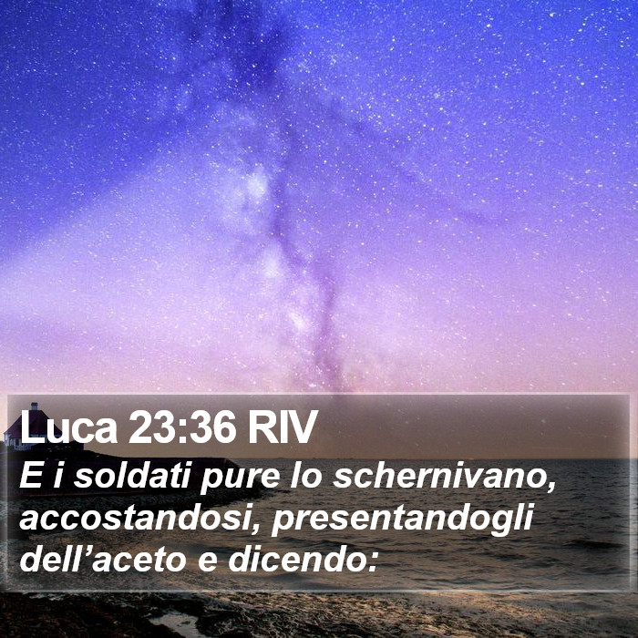 Luca 23:36 RIV Bible Study