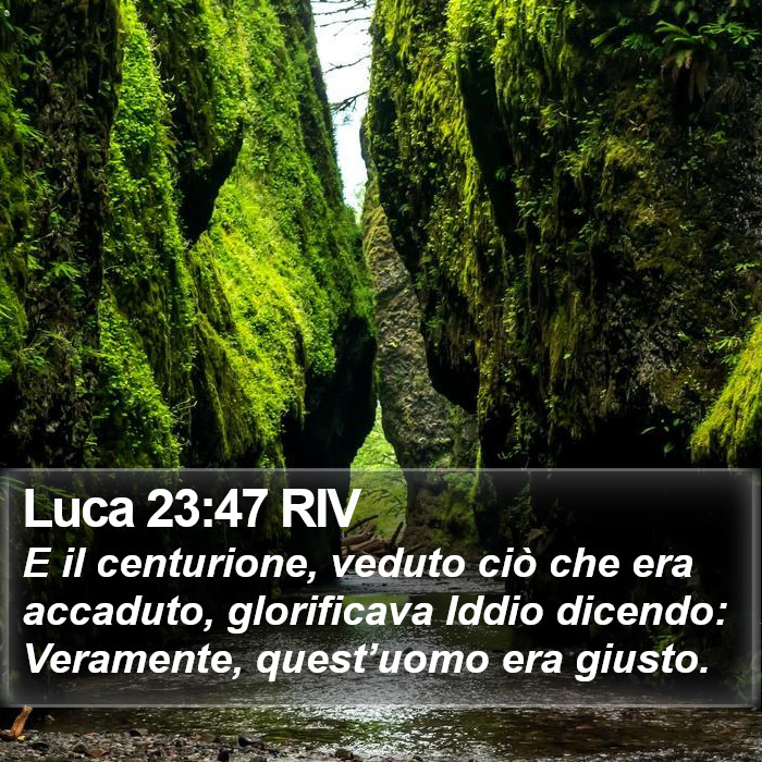 Luca 23:47 RIV Bible Study