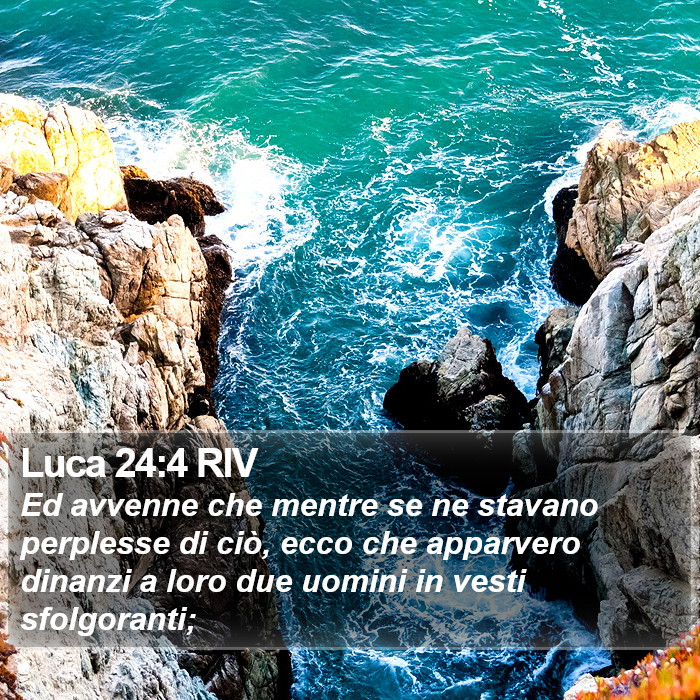 Luca 24:4 RIV Bible Study