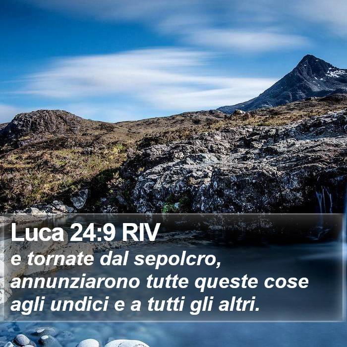 Luca 24:9 RIV Bible Study