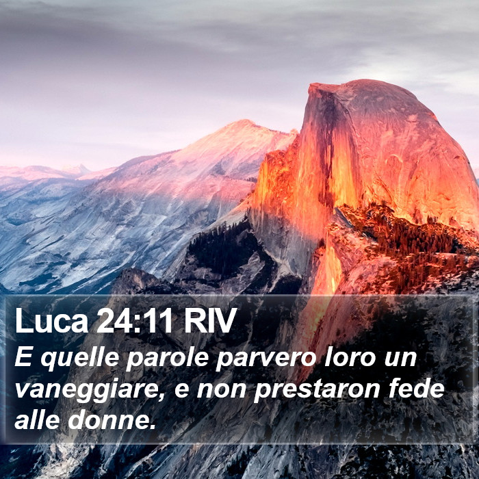 Luca 24:11 RIV Bible Study