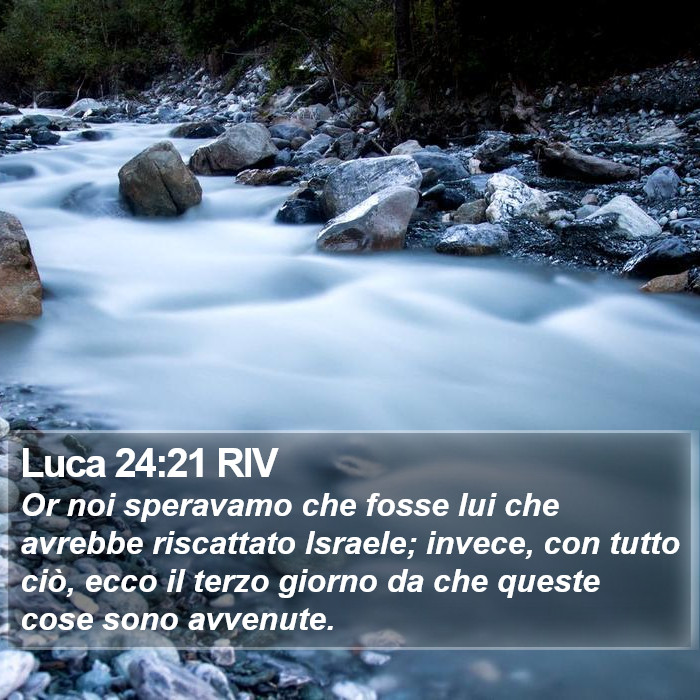 Luca 24:21 RIV Bible Study