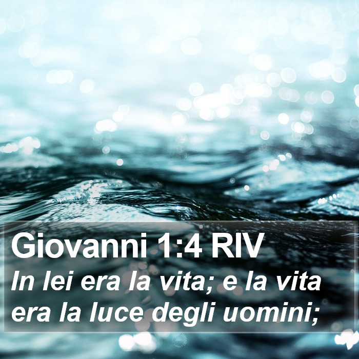 Giovanni 1:4 RIV Bible Study