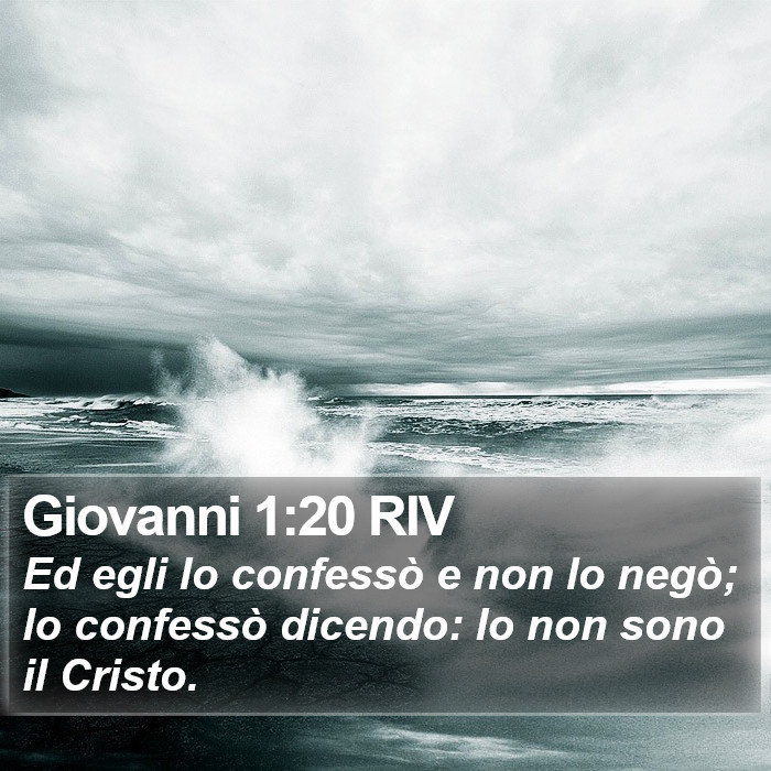 Giovanni 1:20 RIV Bible Study