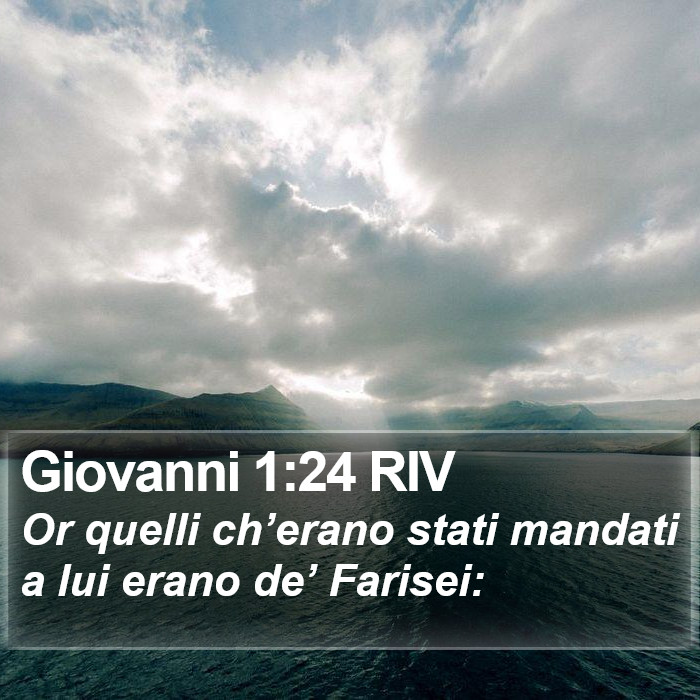 Giovanni 1:24 RIV Bible Study