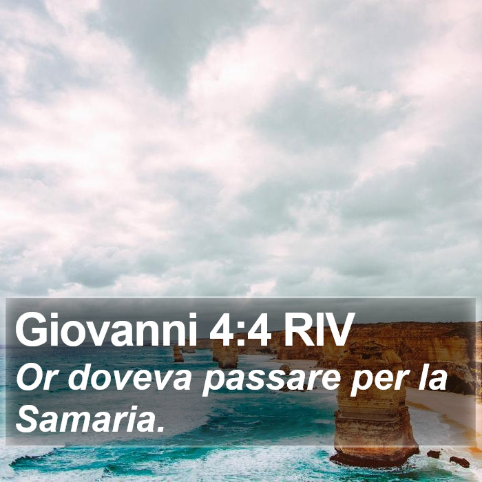Giovanni 4:4 RIV Bible Study